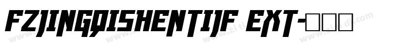 FZJingQiShenTiJF Ext字体转换